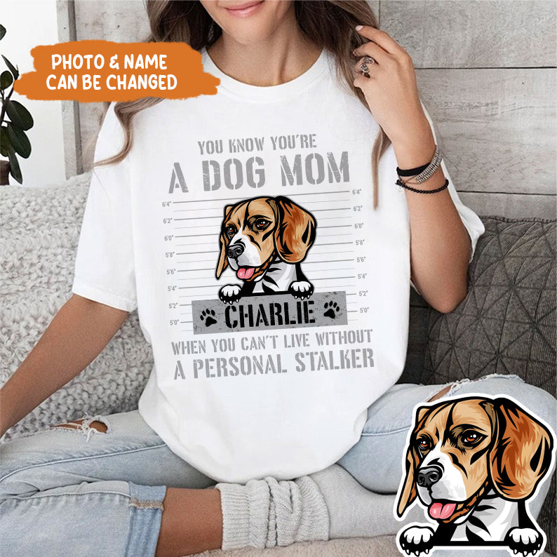 Petthouse | Dog You Know You Are A Dog Mom - Personalized Dog Lovers Unisex Shirt