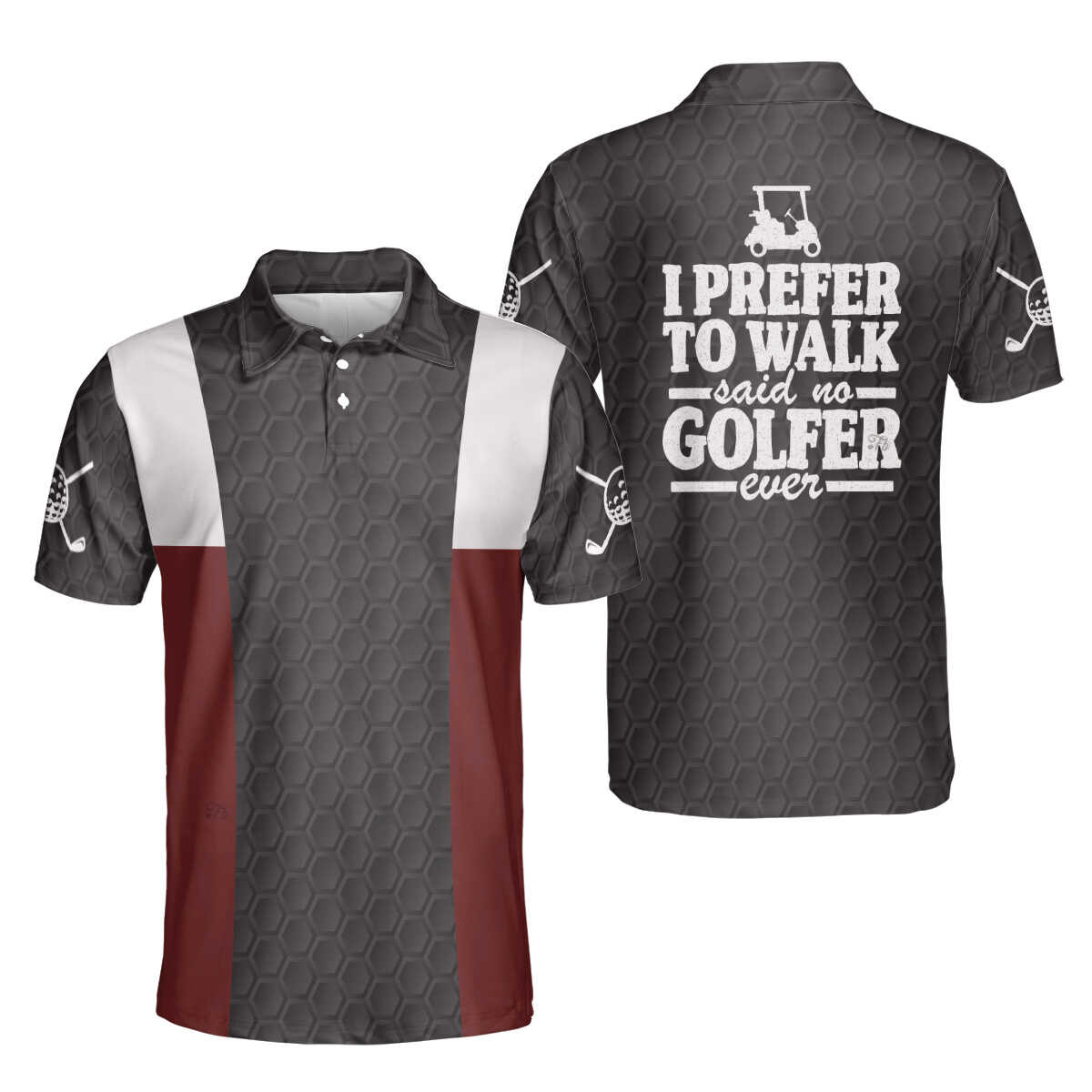 Petthouse | Golf Polo Shirt Golf Logo I Prefer To Walk Said No Golfer Ever Polo Shirt Unisex Golfer