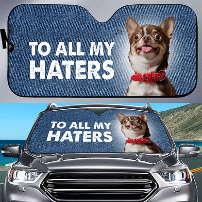 Petthouse | Chihuahua To All My Haters Sunshade For Car Funny Windshield Cover Dog Sunshade