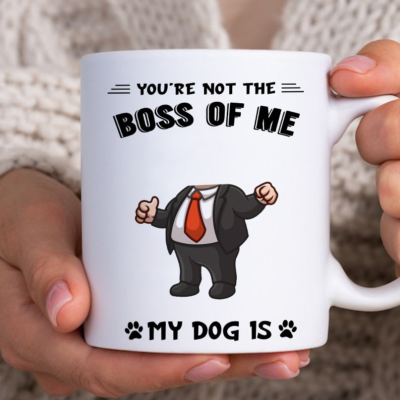 Petthouse | Personalized You're Not The Boss Of Me My Dog Is Funny Shirt, Gift For Dog Mom Dog Dad