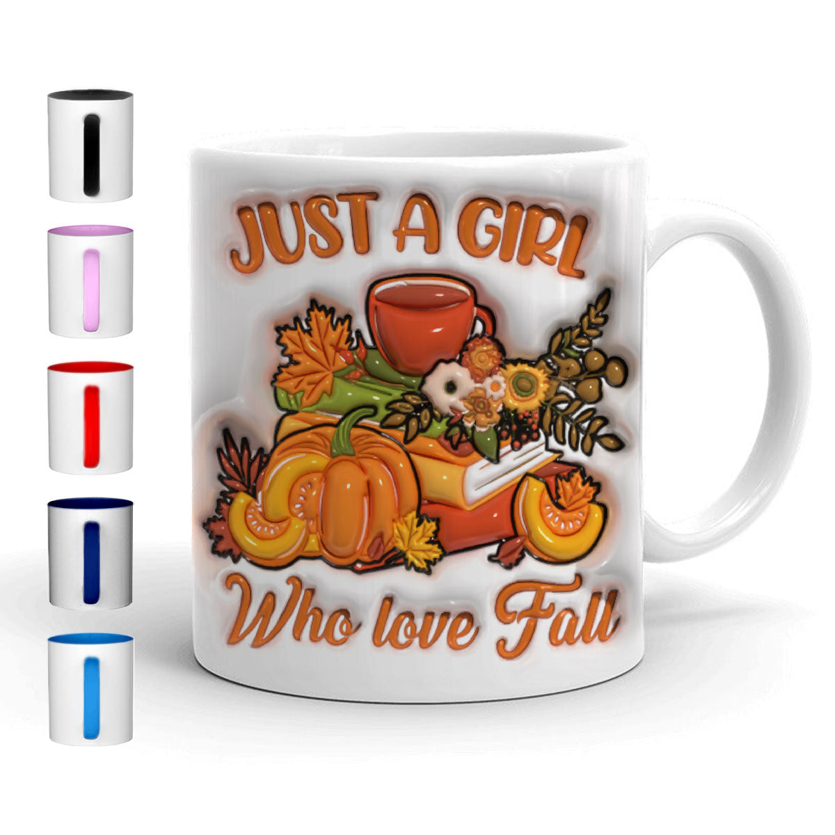 Petthouse | Just A Girl Who Love Fall Mug, 3d Inflated Fall Leaves Mug, Retro Fall Season Thanksgiving