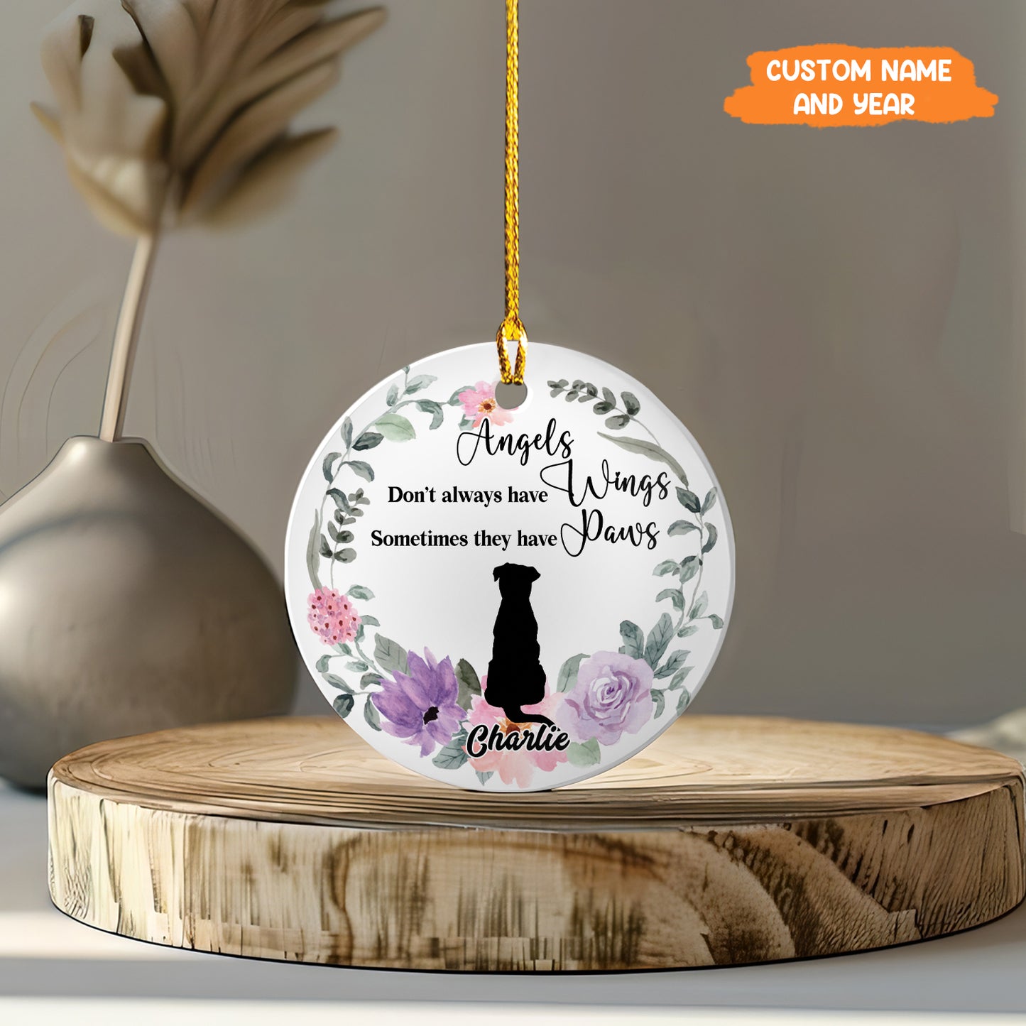 Petthouse | Personalize Dog Ornament, Angel Don't Always Have Wings Some Have Paws, Floral Wreath Dog