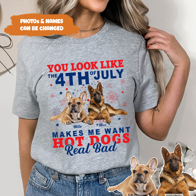 Petthouse | Custom Dog You Look Like The 4th Of July Want Hot Dogs Red Bad Dog Shirt, Independence Day