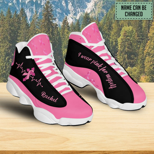 Petthouse | Personalized Name Breast Cancer Awareness Shoes, Breast Cancer Warrior Girl, I Wear Pink For Myself Basketball Shoes