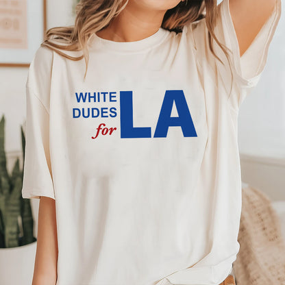 Petthouse | White Dudes For La Shirt, White Dudes For Comma La Tshirt, Girl Power Madame Shirt