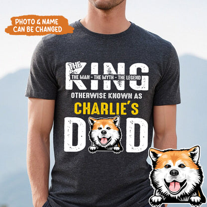 Petthouse | Dog Father's The King Dad - Personalized Custom Dog Father's Day Gift Unisex Shirt