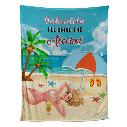 Petthouse | Personalized Name Girl On Beach Throw Blanket, I'll Bring The Alcohol Fleece Blanket, Beach Vibes Travel