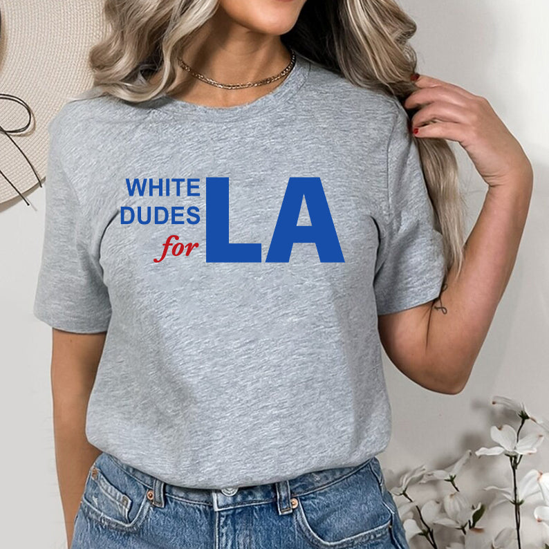 Petthouse | White Dudes For La Shirt, White Dudes For Comma La Tshirt, Girl Power Madame Shirt