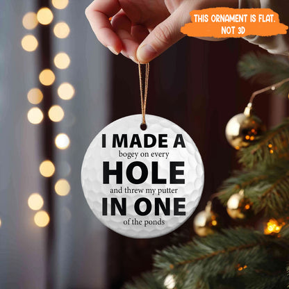 Petthouse | Golf Ball Christmas Ornament, I Made A Hole In One, Perfect Gift For Golfer, Funny Dad