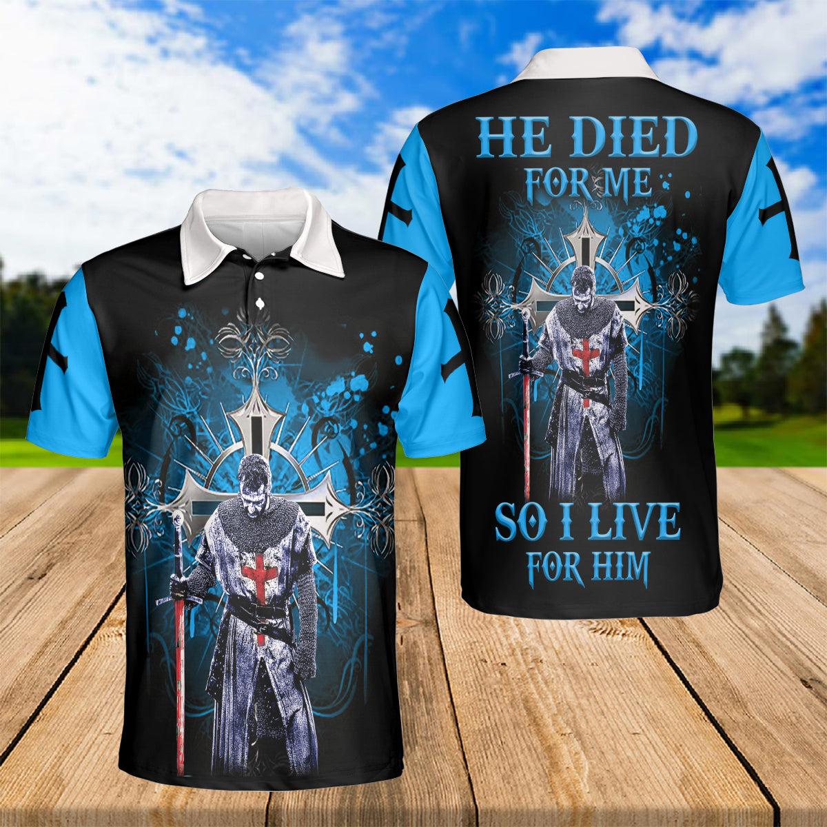 Petthouse | Jesus Christ Knight Templar Polo Shirt He Died For Me So I Live For Him Sport Shirt Religious Gift