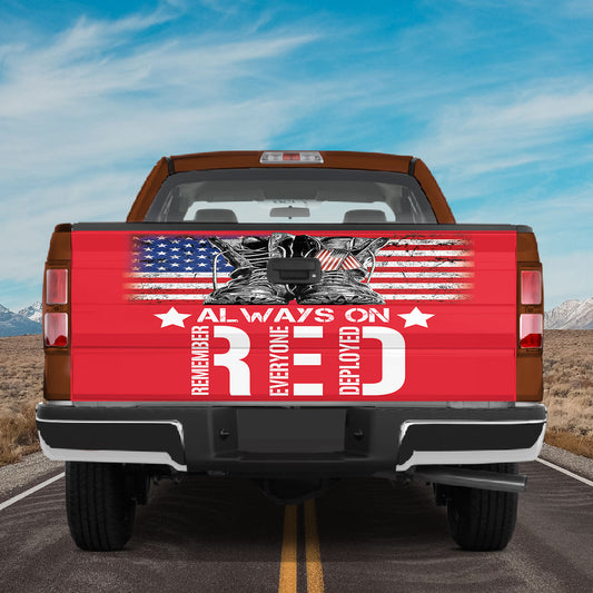 Petthouse | Always On Red Tailgate Wraps For Trucks Remember Everyone Deployed Tailgate Graphic Patriots Gifts