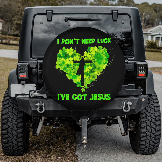 Petthouse | Irish Shamrock Heart Cross Spare Tire Cover I Don't Need Luck I've Got Jesus St Patricks Day