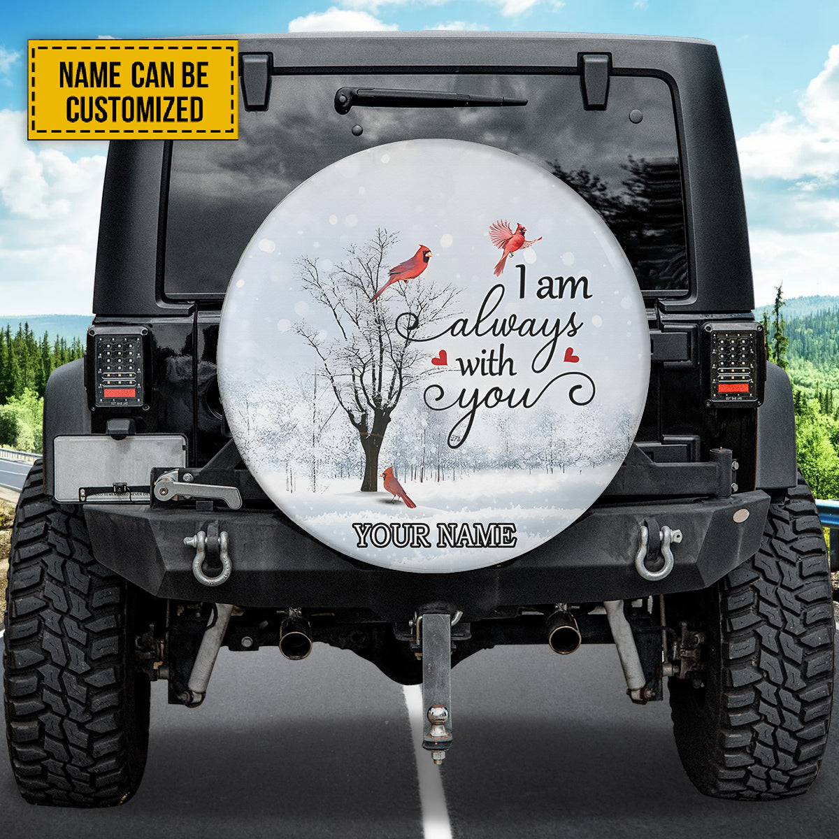 Petthouse | Customized Cardinal I Am Always With You Spare Tire Cover Cardinal Winter Wheel Cover New Car Gift