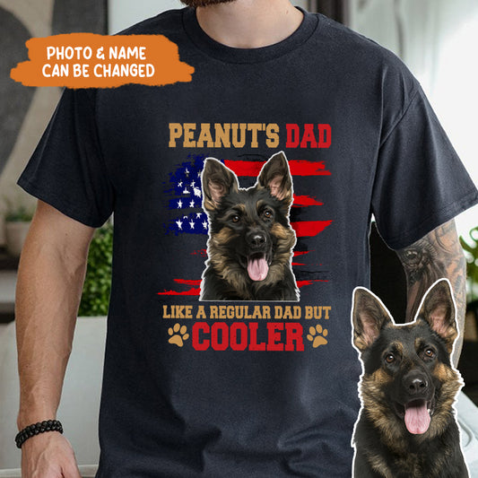 Petthouse | Custom Dog Dad Independence Like A Regular Dad Shirt, Father's Day Dog 4 Of July Shirt