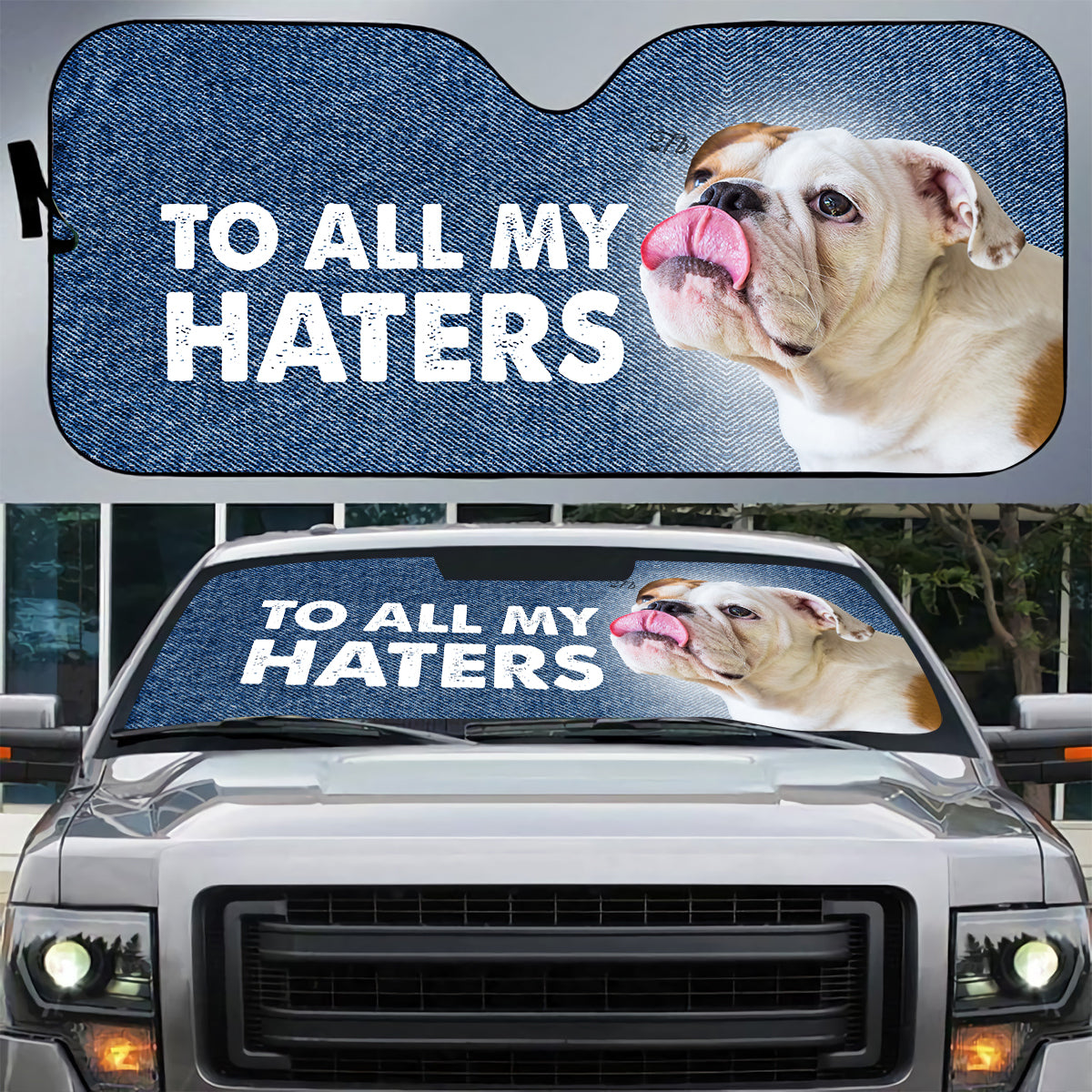 Petthouse | English Bulldog Sun Shade To All My Haters Auto Sun Shade Sticking Out Dog Sun Shade