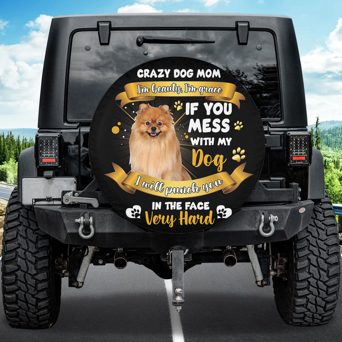 Petthouse | Pomeranian Crazy Dog Mom Spare Tire Cover Pomeranian Mama Car Accessory Mess With My Canvas Tire