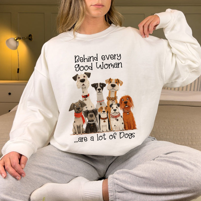 Petthouse | Dogs Women Behind Every Woman Is A Lot Of Dog Shirt, Dog Day Novelty Shirt, Dog Mom Gift