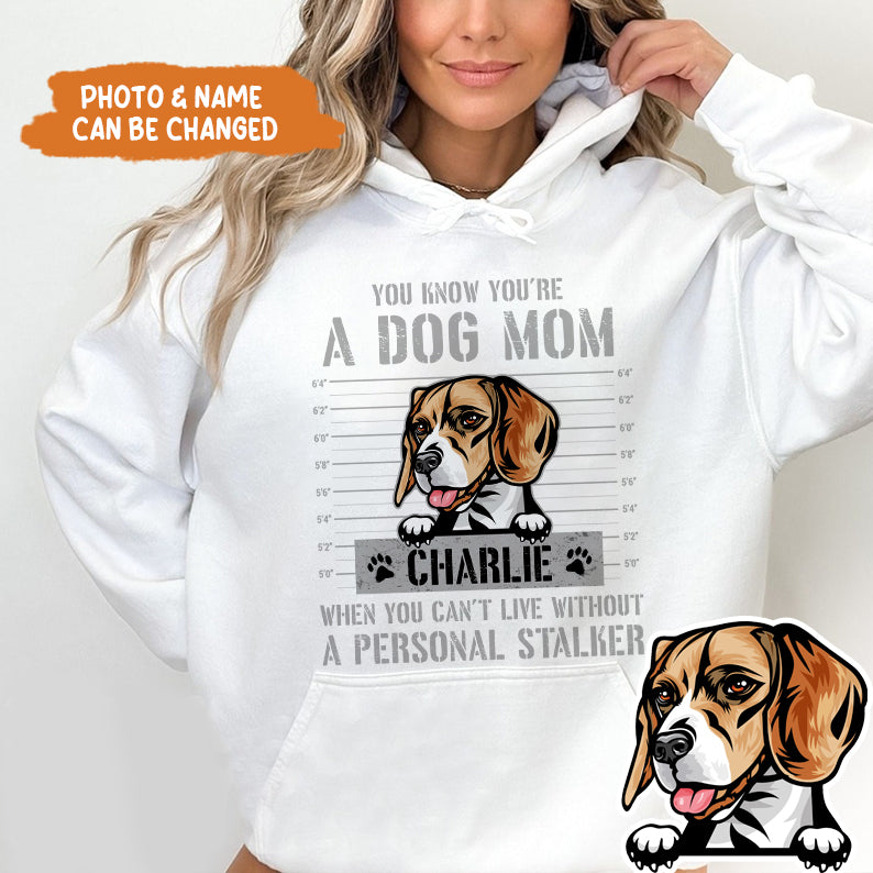 Petthouse | Dog You Know You Are A Dog Mom - Personalized Dog Lovers Unisex Shirt