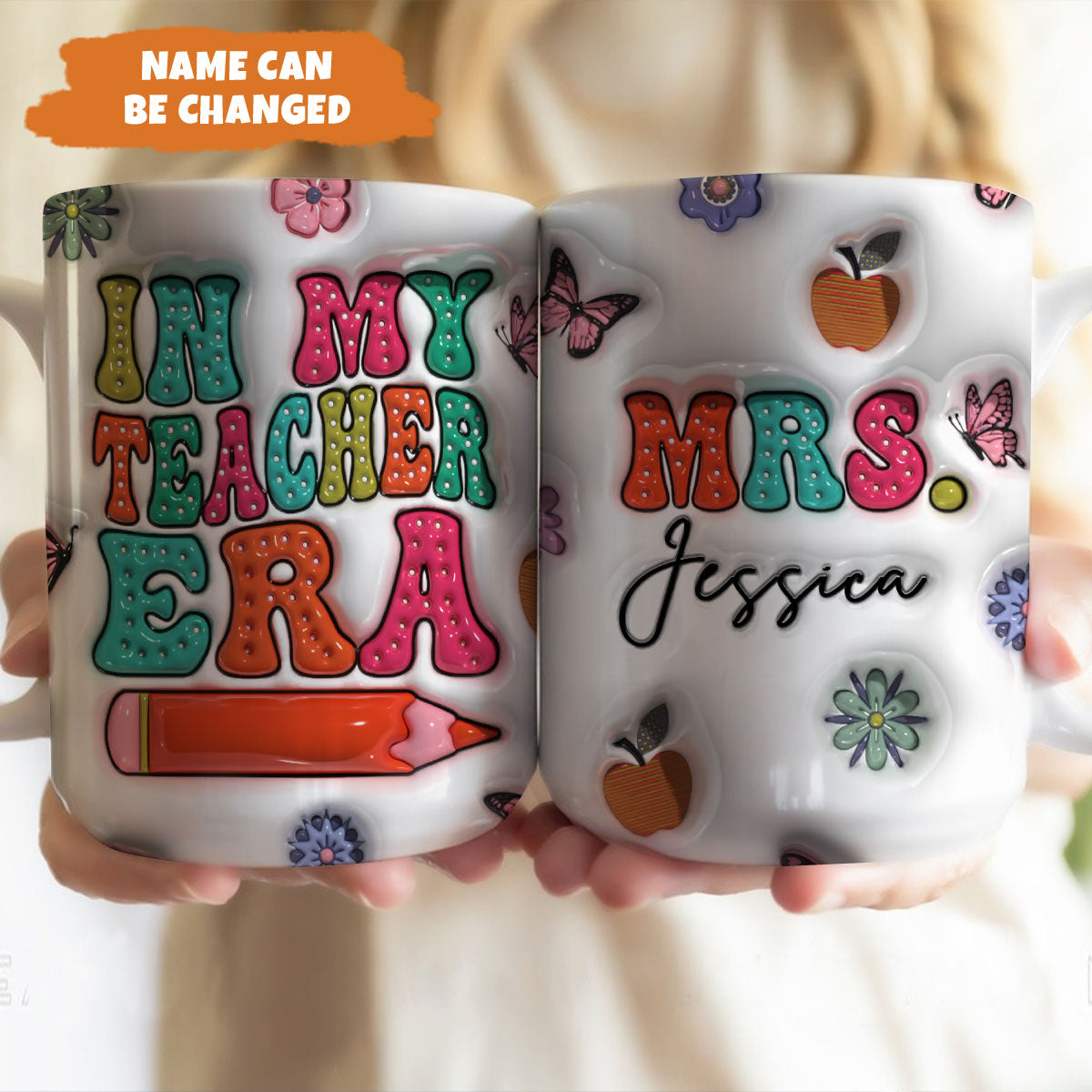 Petthouse | Customized In My Teacher Era With Name, Back To School 3d Inflated Mug, Gift For Teacher