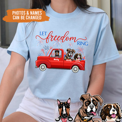 Petthouse | Personalized Dog Let Freedom Ring Shirt, Independence Day Gift For Dog, 4th July To Dog Dad