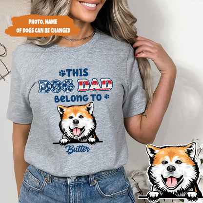 Petthouse | Custom This Dog Dad Belongs To 4 Of July Shirt, Father's Day Gift, Pet Papa Tee