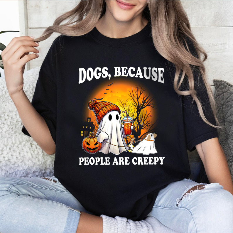 Petthouse | Сute Ghost Dog Walking, Dogs Because People Are Creepy, Halloween Dog Shirt, Spooky Season Gift