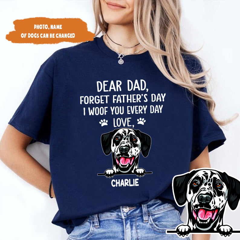 Petthouse | Customized Dear Dad Forget Father's Day Shirt, Dog Dad Father's Day Gift, Gift For Dog Lover