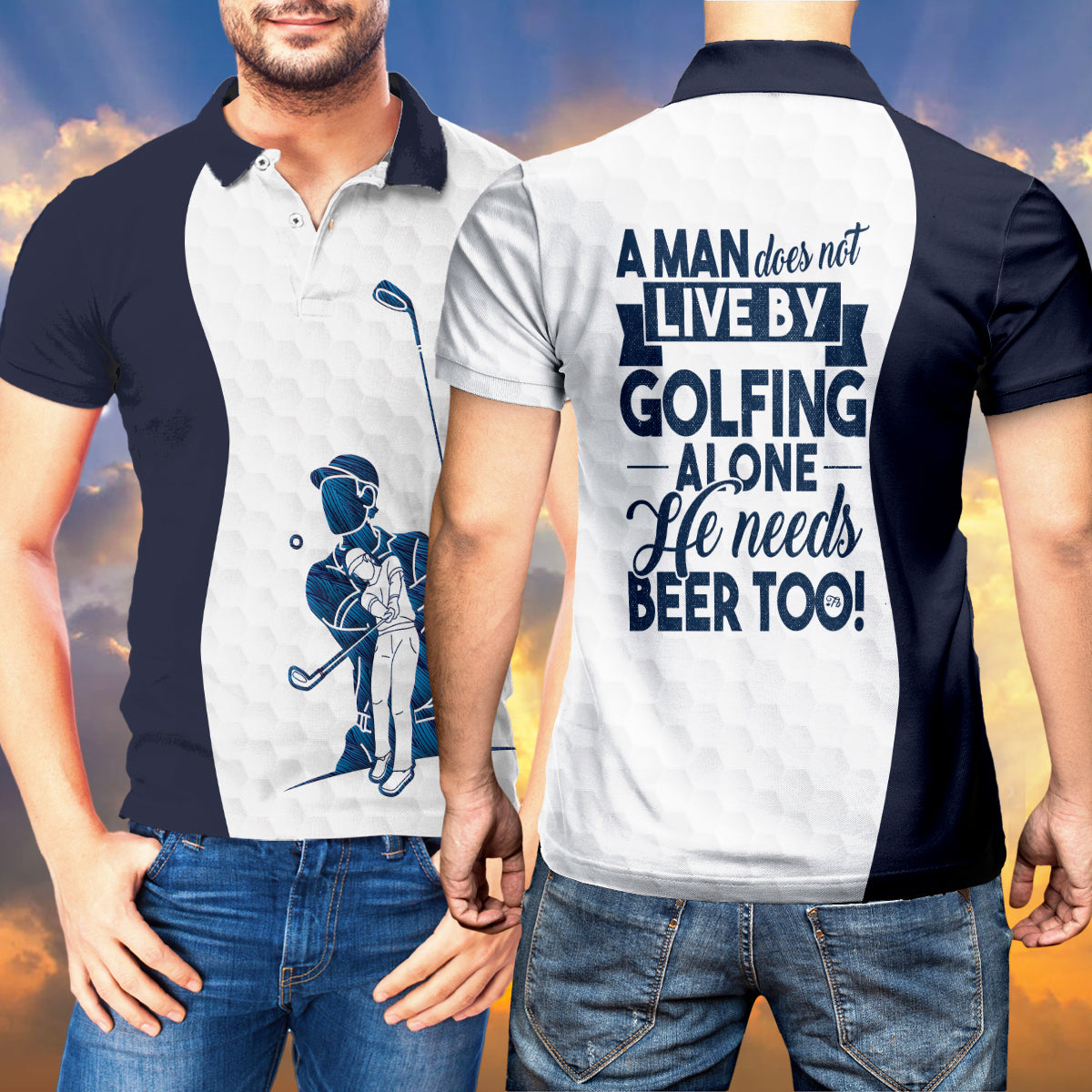 Petthouse | Golf Polo Shirt A Man Does Not Live By Golfing Polo Beer Addicted Golf Player Gift