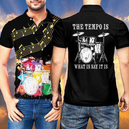 Petthouse | Colorful Drum Set Polo Shirt The Tempo Is What Is Say It Is Polo Music Lover Gift