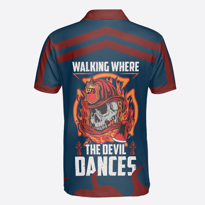 Petthouse | Skull Firefighter Polo Shirt Walking Where The Devil Dance Polo Shirt Fireman Gift