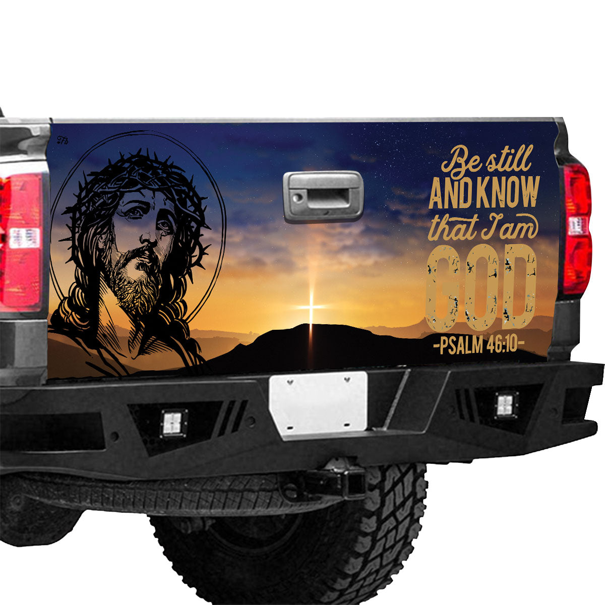 Petthouse | Jesus Christ Be Still And Know That I Am God Truck Tailgate Wrap Graphic Decal Christian Gift