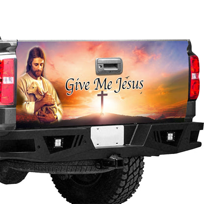 Petthouse | Jesus Amd Lamb Tailgate Wrap Decal Give Me Jesus Truck Tailgate Sticker Jesus Holy Bible