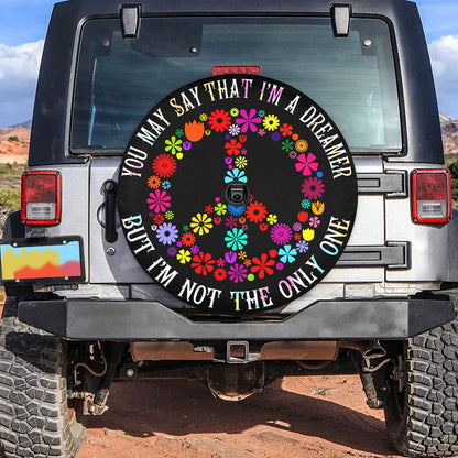 Petthouse | Hippie Peace Floral Spare Tire Cover You May Say That I'm A Dreamer Truck Decor Gift For Family