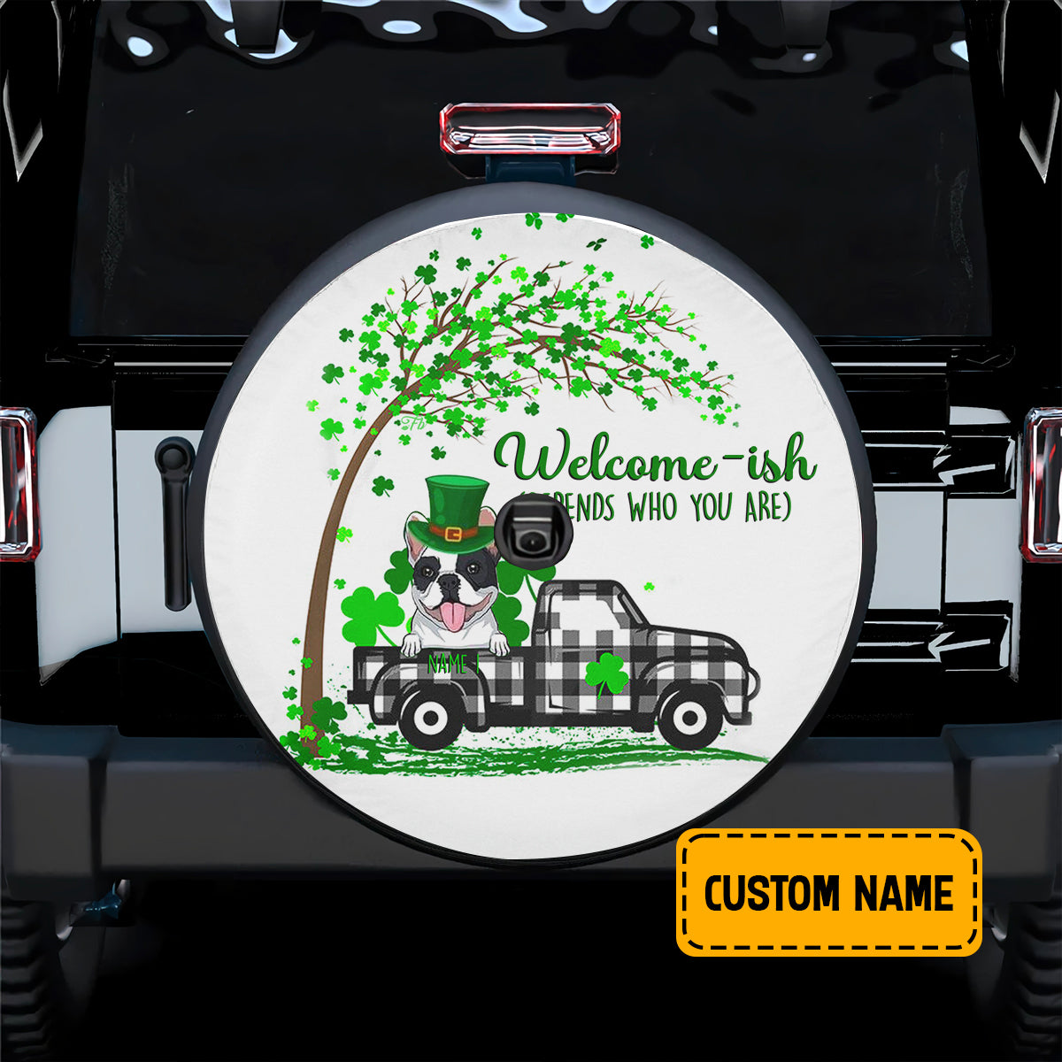 Petthouse | St Patrick Day French Bulldog Customized Name Spare Wheel Cover Welcone Ish Depends Who You Are