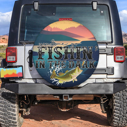 Petthouse | Bass Fishing Spare Tire Cover You And Me Go Fishin In The Dark Spare Wheel Cover Fishing Lover Gift