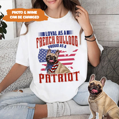 Petthouse | Personalized Dog Photo Proud As A Patriot T Shirt,  4th Of July Shirt Gift For Dog Lover