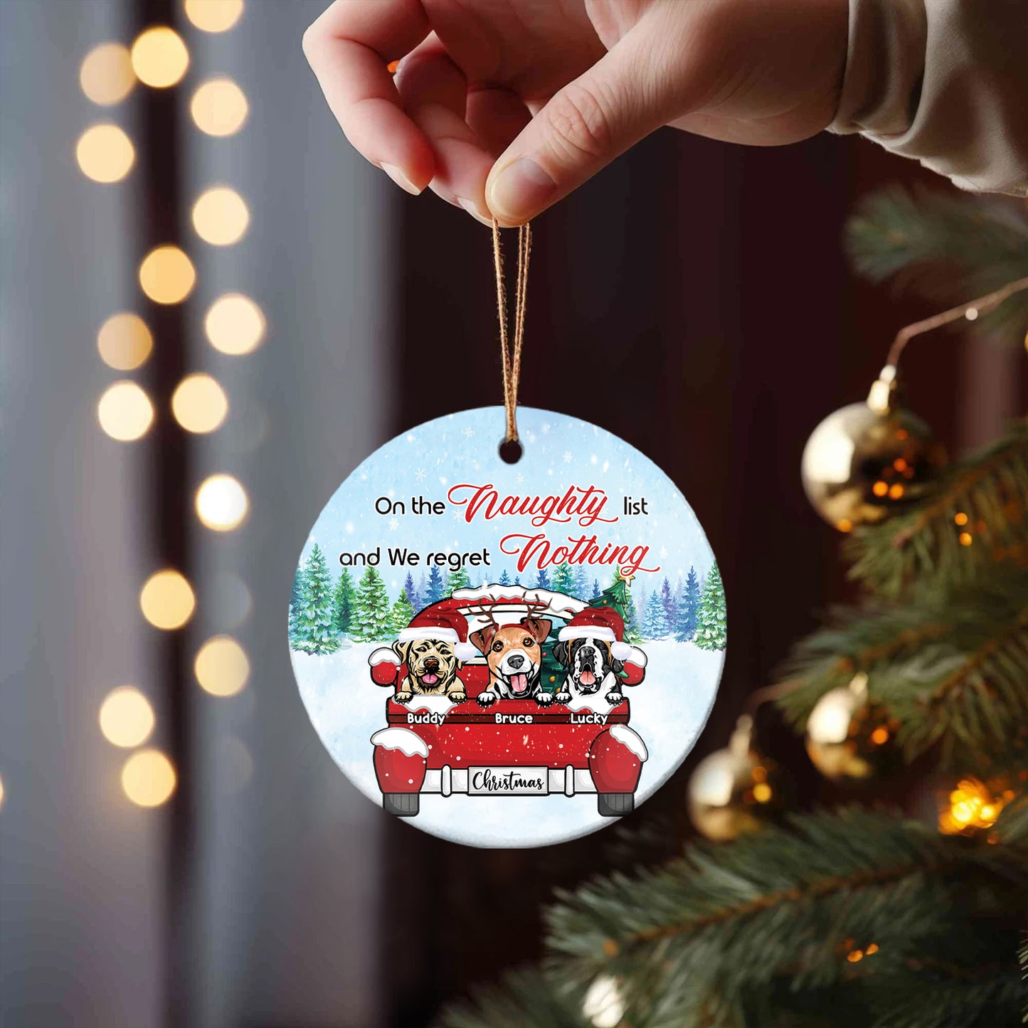 Petthouse | Personalized On The Naughty List & I Regret Nothing Ceramic Ornament, Dog Lovers Christmas Gift