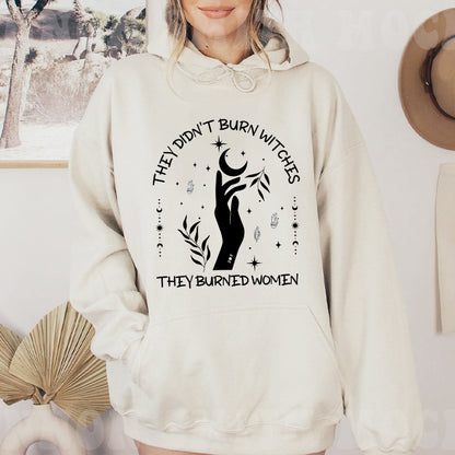 Petthouse | They Didn't Burn Witches They Burned Women Shirt, Witchy Shirt For Women, Feminist Witch