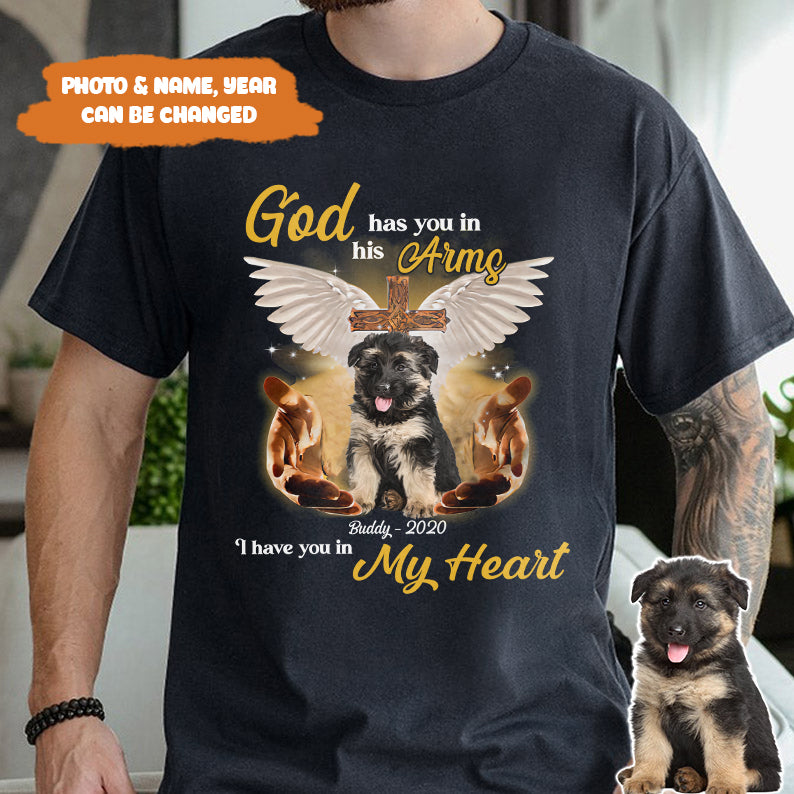 Petthouse | Custom Dog Jesus God Has You In His Arms I Have You In My Heart Shirt, Memorial Gift