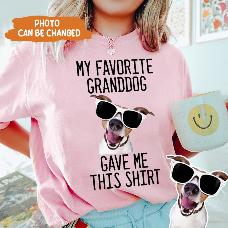 Petthouse | Custom My Favorite Granddog Dog Dad Shirt, Father's Day Gift, Best Dog Grandma Tee