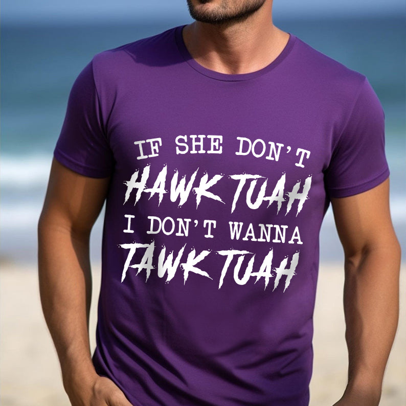 Petthouse | If She Don’t Wanna Hawk Tuah Viral Shirt, Hawk Tuah 2024 Trendy, Spit On That Thang