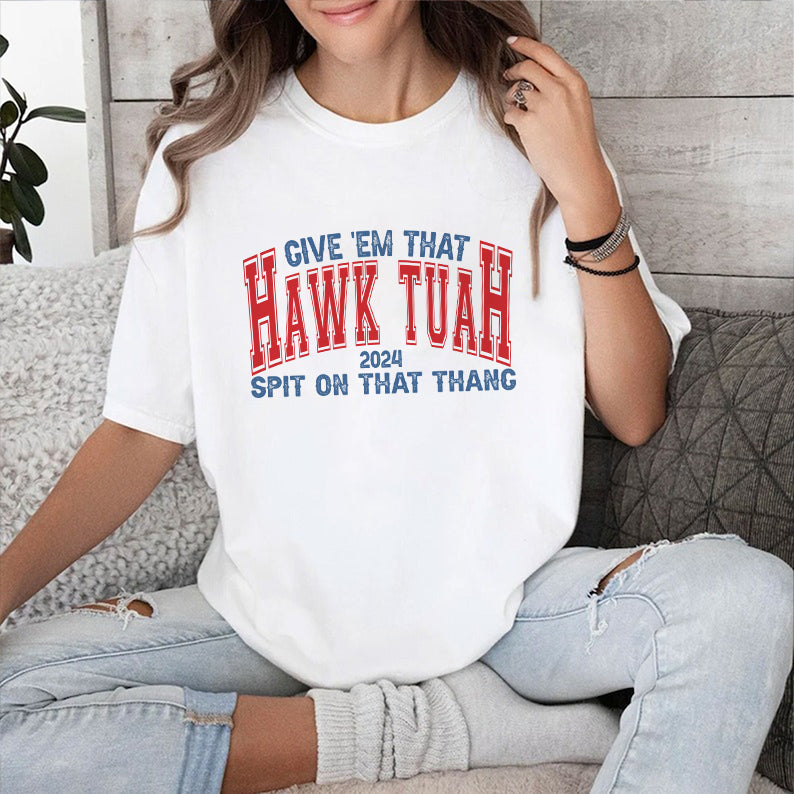 Petthouse | Hawk Tuah Funny Shirt, Hawk Tuah Spit On That Hang Shirt, Hawk Tuah Funny Tee, Humor Tee