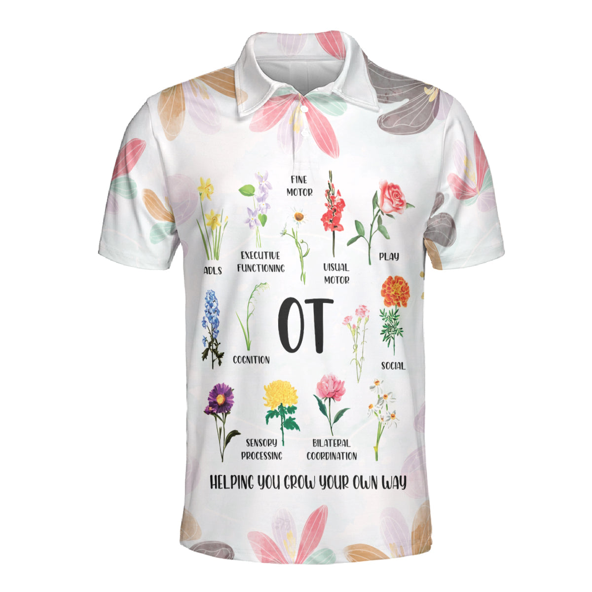 Petthouse | Occupational Therapy Flowers Floral Polo Shirt Occupational Therapist Sport Shirt Friends Gift