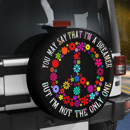 Petthouse | Hippie Peace Floral Spare Tire Cover You May Say That I'm A Dreamer Truck Decor Gift For Family