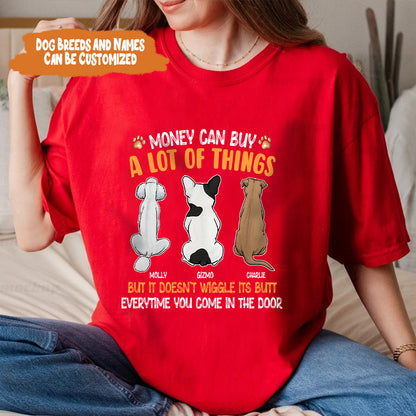 Petthouse | Personalized Dog Lover T-shirt, Gift For Dog Owners, Dog Enthusiasts, Money Can Buy A Lot