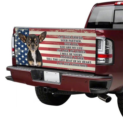 Petthouse | Chihuahua Dog Tailgate Wrap  I Am Your Friend Tailgate Wraps For Trucks American Flag