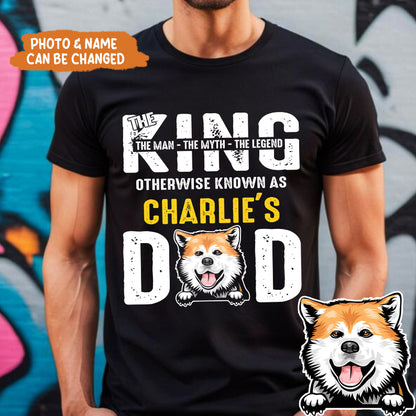 Petthouse | Dog Father's The King Dad - Personalized Custom Dog Father's Day Gift Unisex Shirt