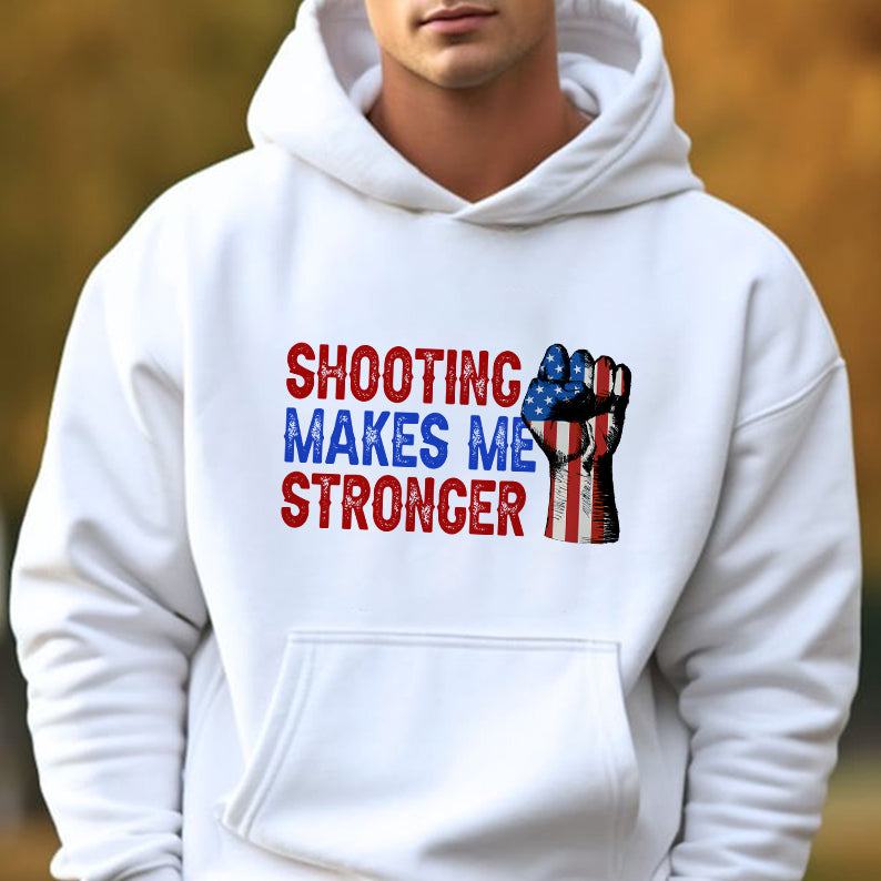 Petthouse | Shooting Makes Me Stronger Shirt, Fight 2024 Shirt, Fighting For America Shirt