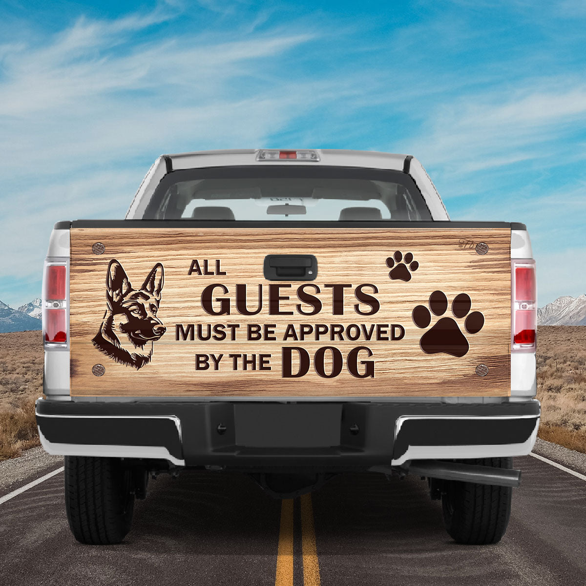 Petthouse | German Shepherd Dog Truck Tailgate Wrap All Guests Must Be Approved By The Dog Tailgate Wraps