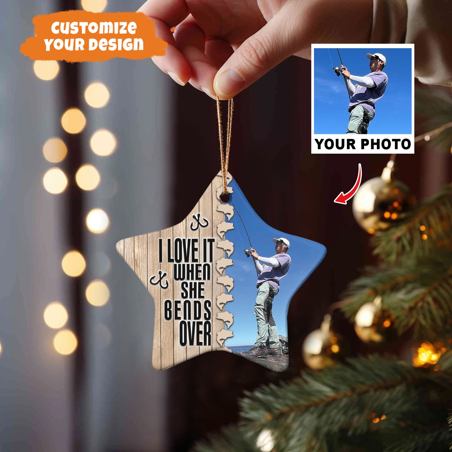 Petthouse | Custom Photo Fishing Ornament, Proud Fisherman, I Love It When She Bends Over, Xmas Gift